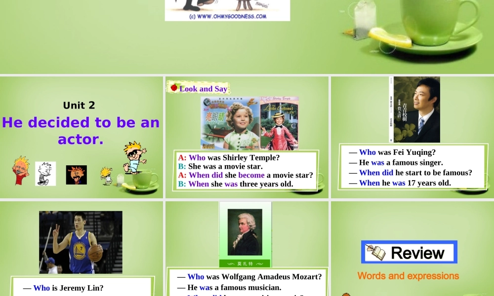 山东省聊城市茌平县洪屯中学七年级英语下册 Module 9 Unit 2 He decided to be an actor课件 .ppt