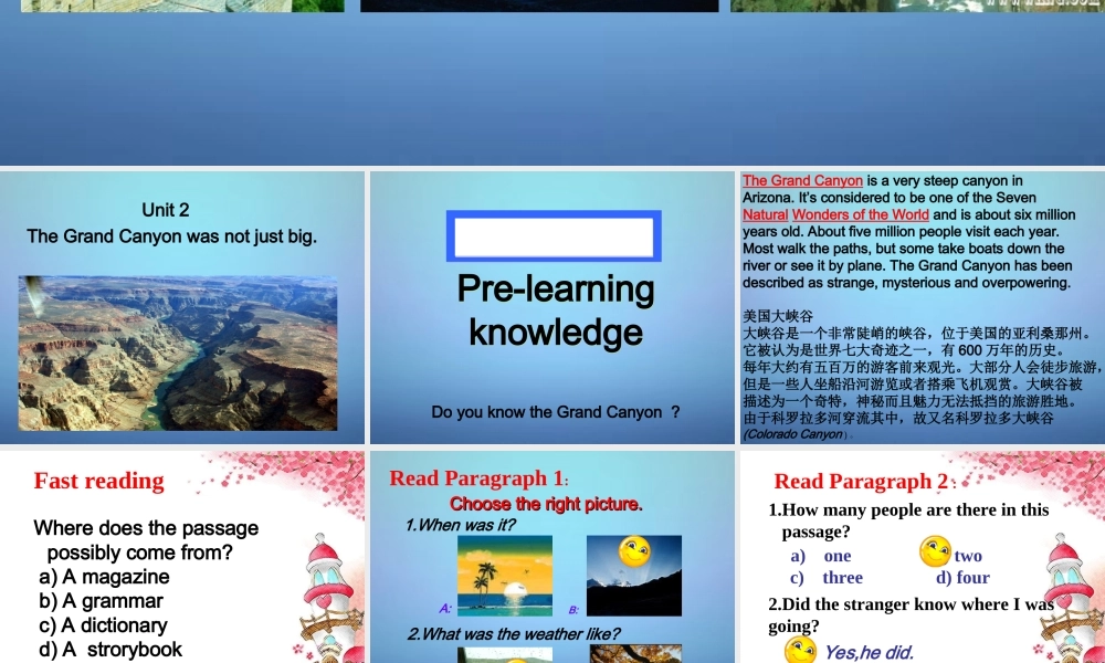 山东省潍坊高新技术产业开发区东明学校九年级英语上册 Module 1 Unit 2 The Grand Canyon was not just big课件.ppt