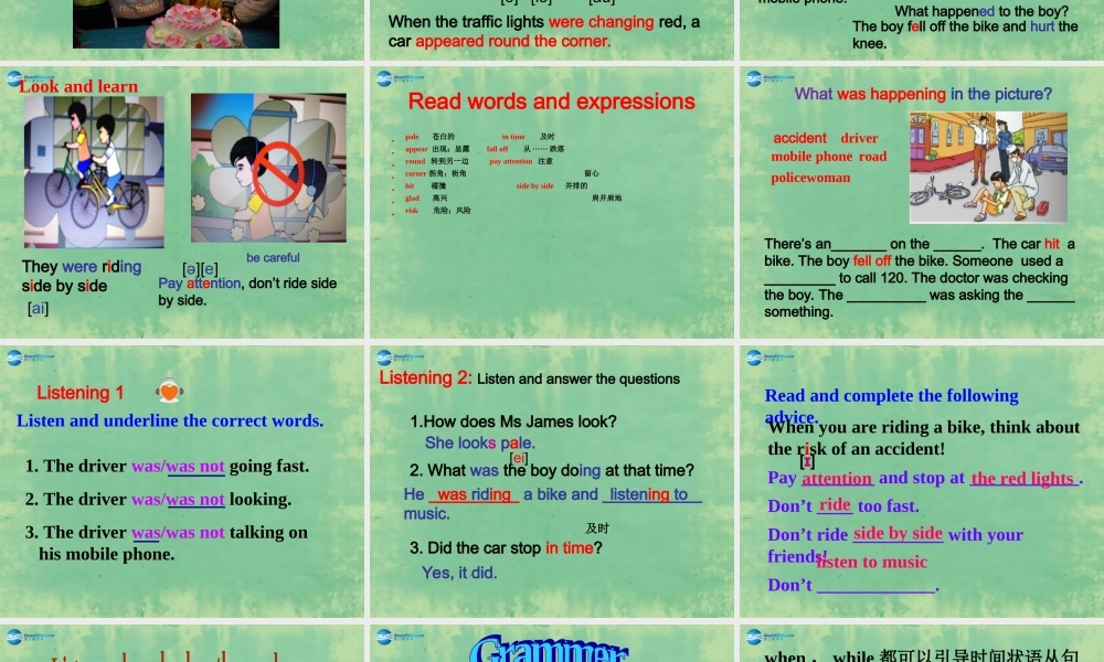 山东省阳谷县第一中学八年级英语上册 Module 8 Unit 1 While the car were changing to reda car suddenly appeared课件.ppt