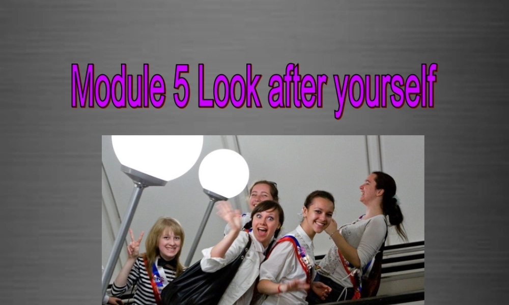 四川省华蓥市九年级英语下册《Module 5 Unit 2 Get off the sofa》课件 .ppt