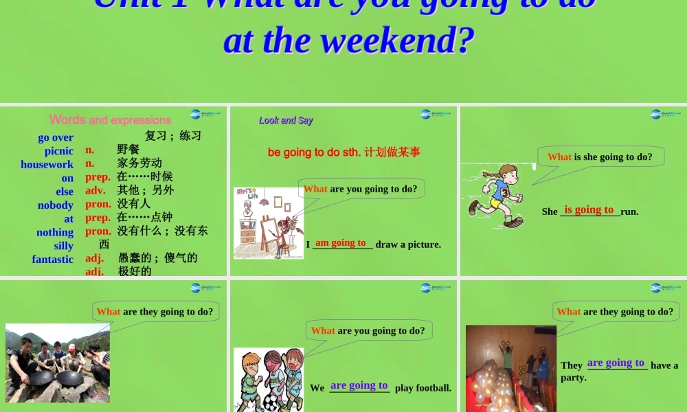 四川省华蓥市明月镇七年级英语下册 Module 3 Unit 1 What are you going to do at the weekend课件1 .ppt