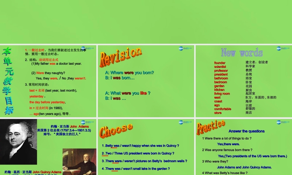 四川省华蓥市明月镇七年级英语下册 Module 7 My past life Unit 2 I was born in Quincy课件 .ppt