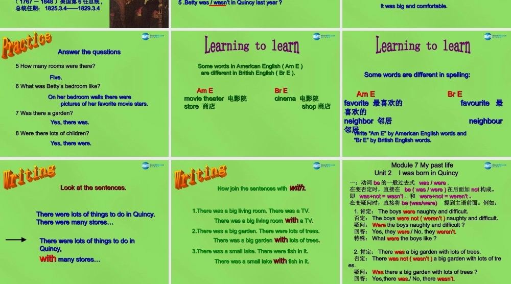 四川省华蓥市明月镇七年级英语下册 Module 7 My past life Unit 2 I was born in Quincy课件 .ppt