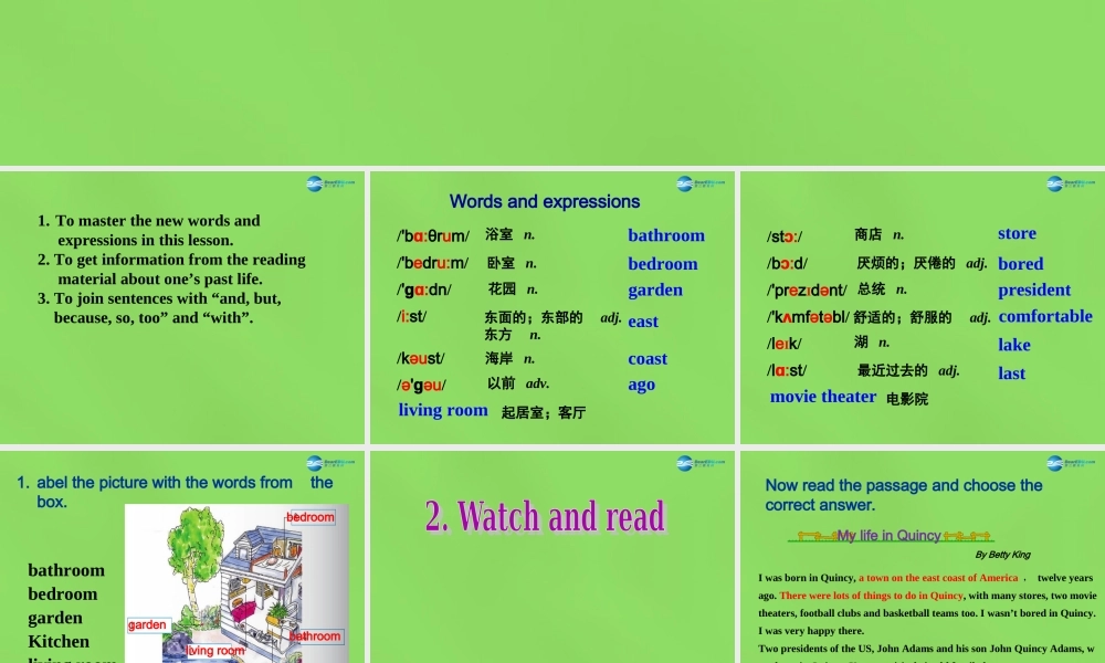 四川省华蓥市明月镇七年级英语下册 Module 7 Unit 2 I was born in Quincy课件 .ppt