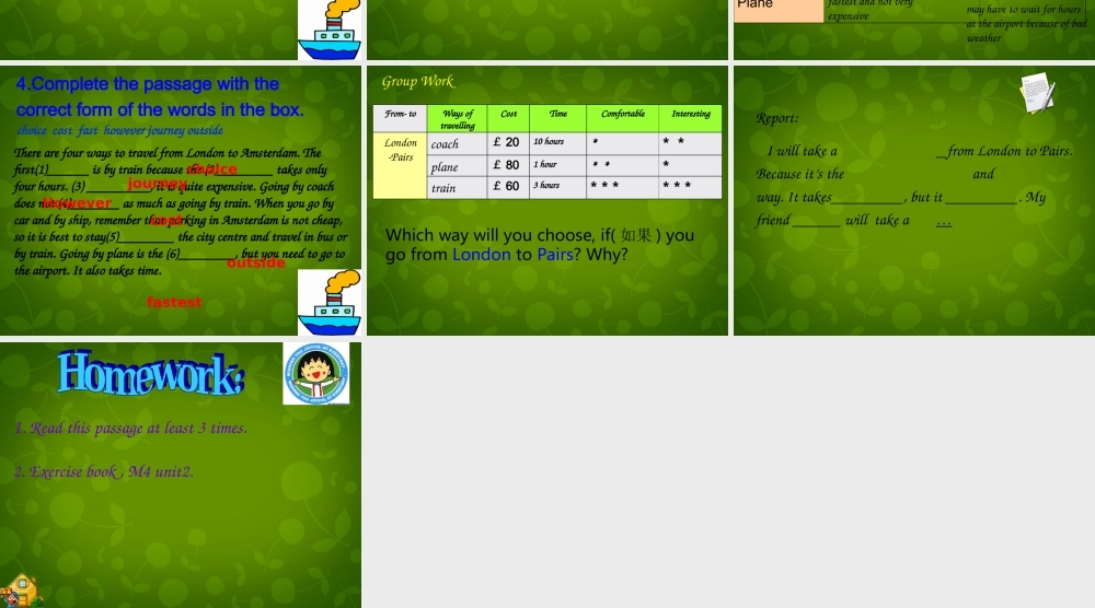 四川省华蓥市明月镇小学八年级英语上册 Module 4 Unit 2 What is the best way to travel课件 .ppt