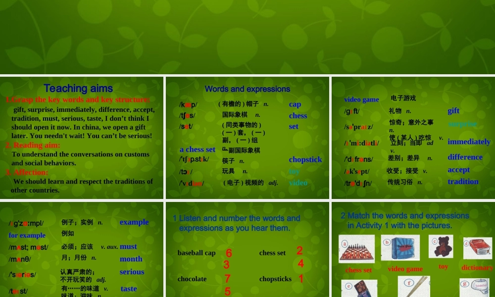 四川省华蓥市明月镇小学八年级英语上册 Module 11 Unit 1 In Chinawe open a gift later课件 .ppt