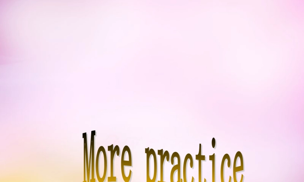 牛津深圳初中英语七上Unit 5 More Practice课件 .ppt