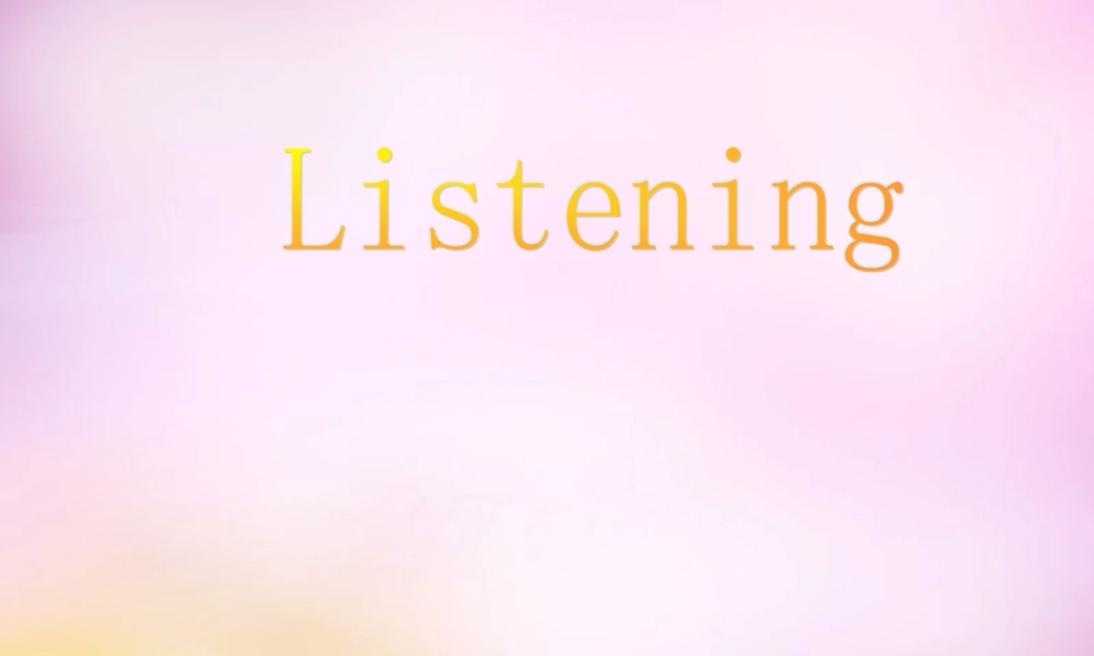 牛津深圳初中英语七上Unit 6 Listening课件 .ppt