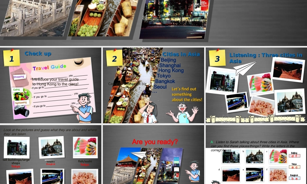 牛津深圳初中英语七上Unit 6 Travelling around Asia Period 4课件 .ppt