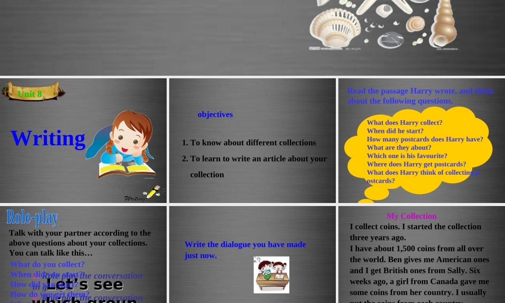 牛津深圳初中英语七上Unit 8《Collecting things Writing》课件 .ppt