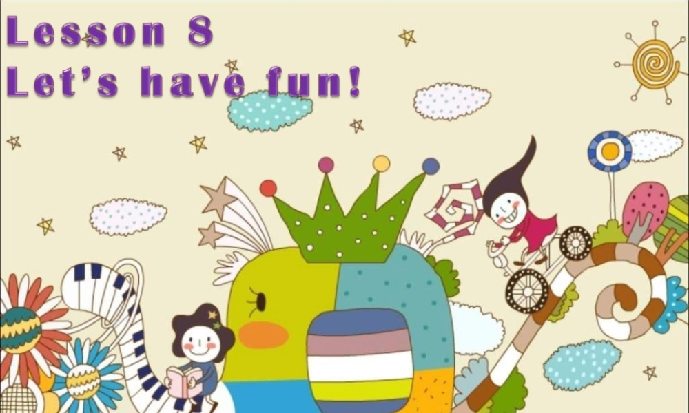 牛津译林初中英语七上《StarterLesson 8 Let's have fun ! 》PPT课件 (6).ppt