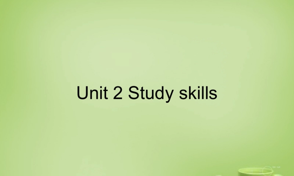 牛津译林初中英语七下Unit 2 Neighbours study skill课件 .ppt
