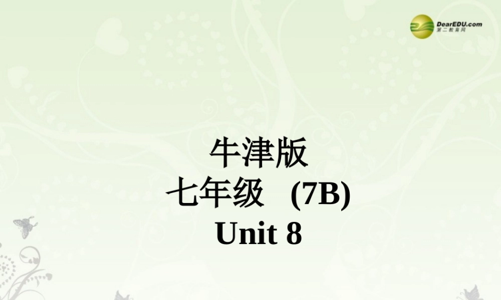 牛津译林初中英语七下Unit 8 Pets Main task课件 .ppt