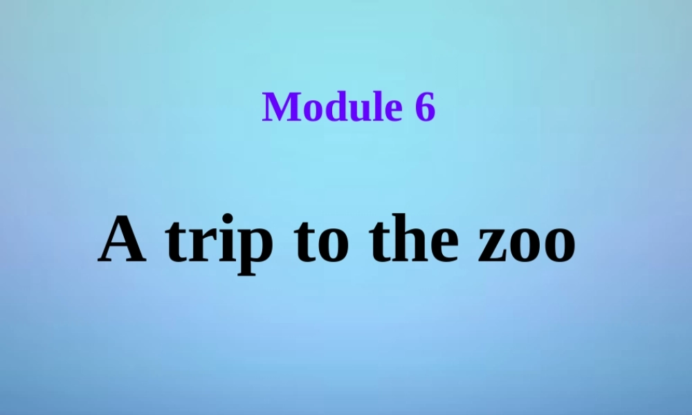 浙江省金华市第十六中学七年级英语上册 Module 6 Unit 2 The tiger lives in Asia课件 （新版）外研版.ppt