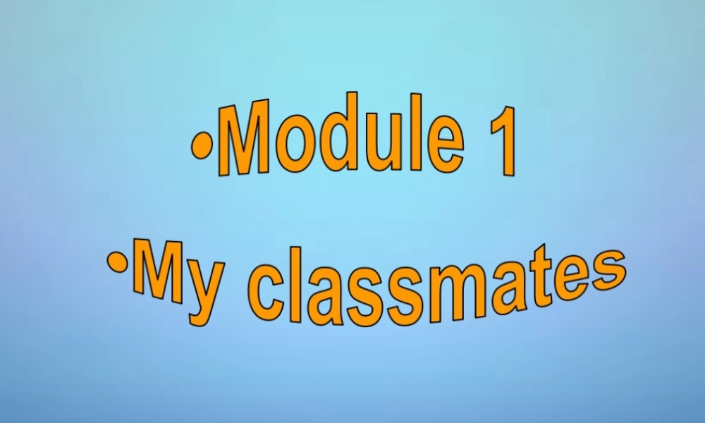 浙江省平阳县昆阳镇第二中学七年级英语上册《Module 1 Unit 2 I’m Wang Lingling and I’m thirteen years old》课件 （新版）外研版.ppt