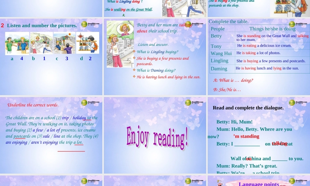 浙江省衢州市开化县池淮镇初级中学七年级英语上册 Module 9 People and places Unit 1 We’re enjoying the school trip a lot课件 （新版）外研版.ppt