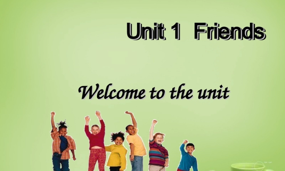 浙江师范大学附属中学八年级英语上册 Unit 1 Friends comic strip课件2.ppt