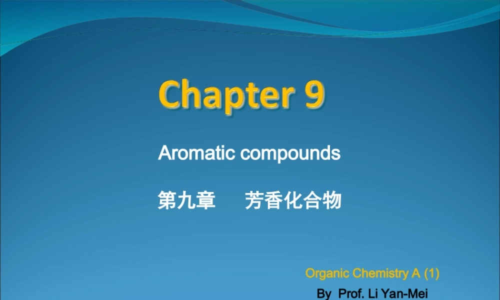 chapter 9 Aromatic compounds-1.ppt