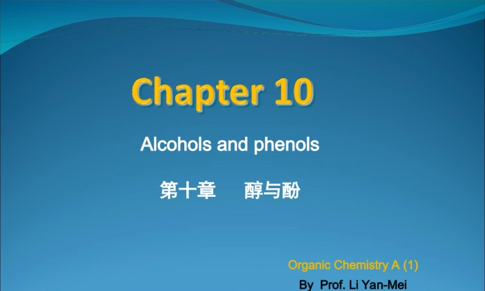 Chapter 10 Alcohol and phenol final.ppt