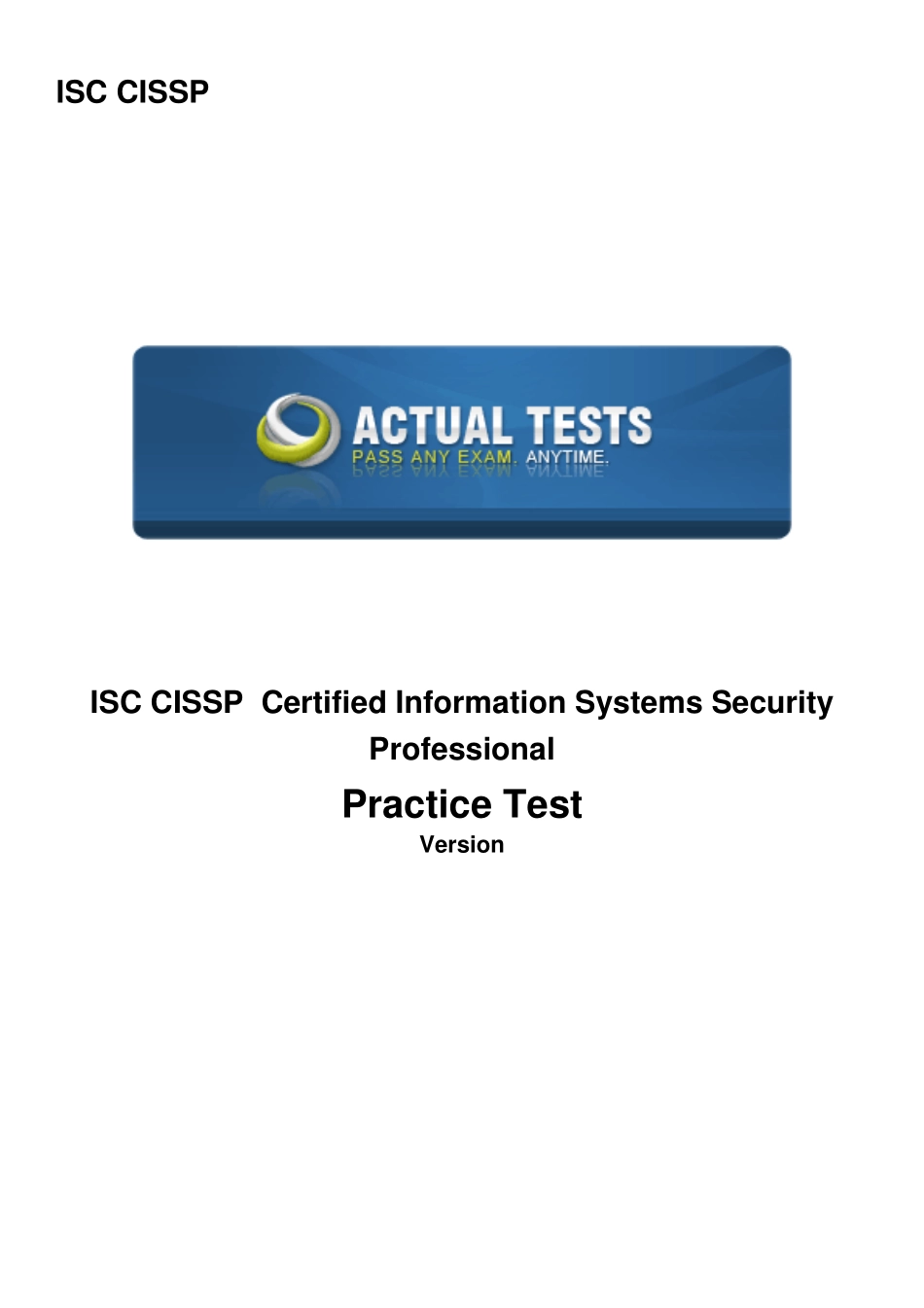 CISSP Actual Test 2011-01-05(Brain Dump).pdf_第1页