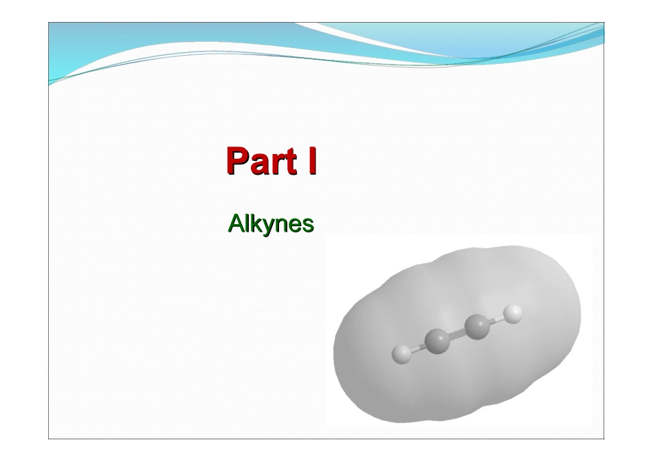 Chapter 8 Alkyne and diene炔烃和二烯烃.pdf_第2页