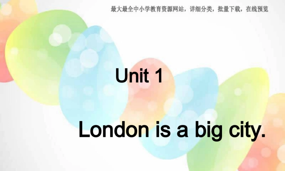 外研版（三起）四下Module 2《Unit 1 London is a big city》ppt课件2(1).ppt