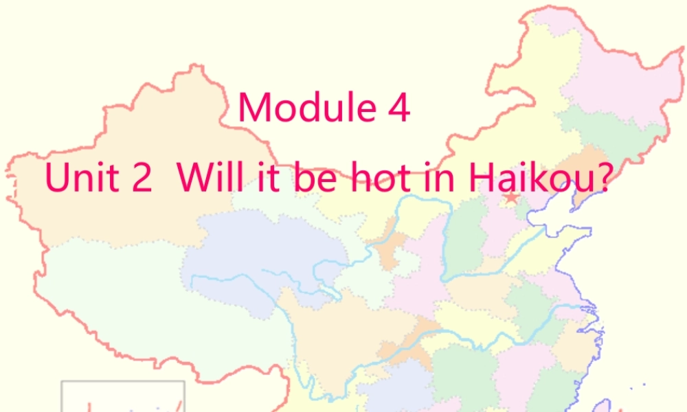 外研版（三起）四下Module 4《Unit 2 It will be very hot in Sanya》ppt课件4(1).ppt