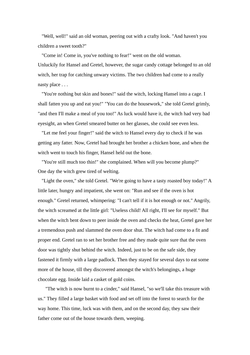 Unit 6 An old man tried to moved the mountains 素材Hansel and Gretel.doc_第3页