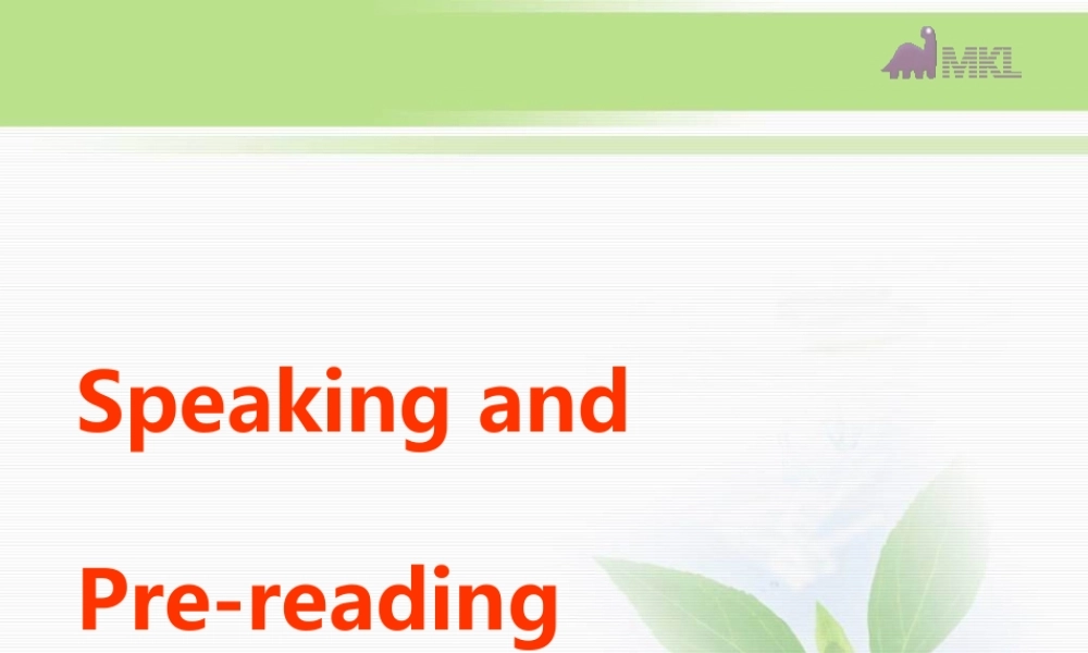 高一英语优质课件：Unit3 Travel journal-Speaking and pre-reading（新人教版必修1）.ppt