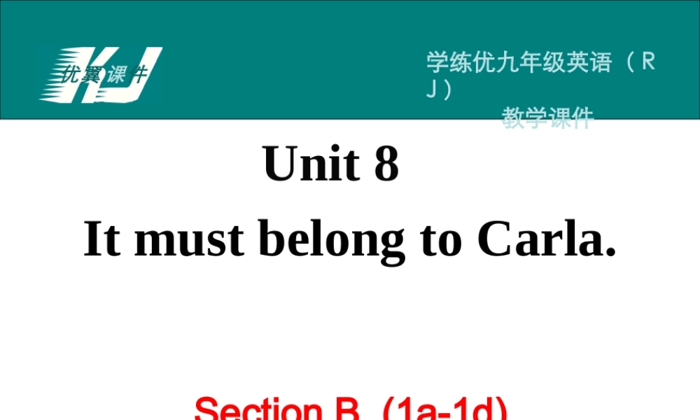 Unit 8 Section B 第一课时(1).ppt