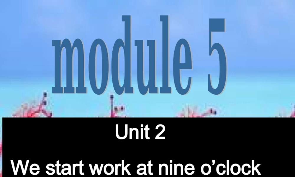 七年级英语（外研版）上册教学课件：Module5 unit2 (共38张PPT).ppt