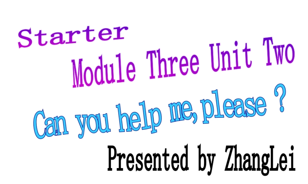 外研版七年级英语上册课件：Starter Model 3 Unit 2（共13张PPT）.ppt