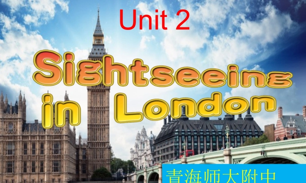 Using Language Sightseeing in London.ppt