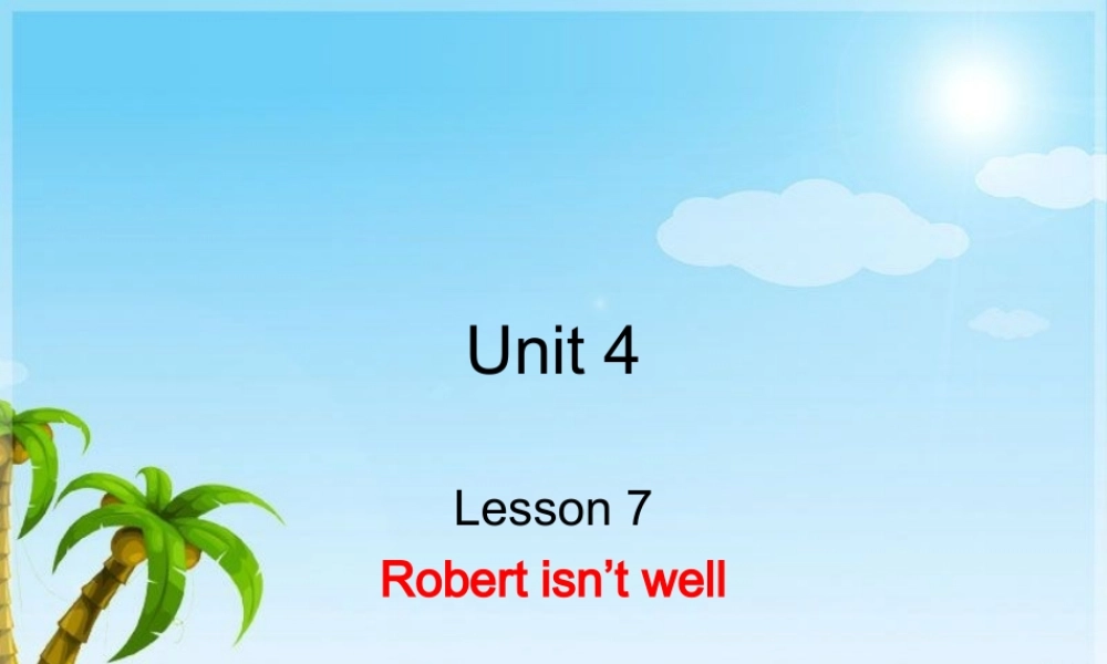 青少版_新概念1A_Unit_4（共20页）.ppt