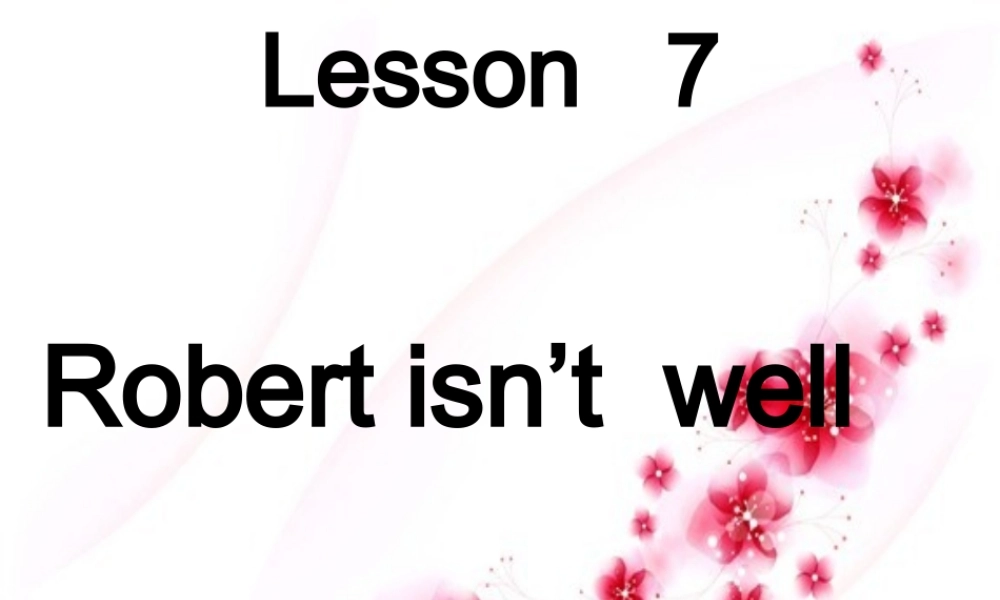 青少版_新概念1A_Unit_4_Lesson_7（共15页）.ppt