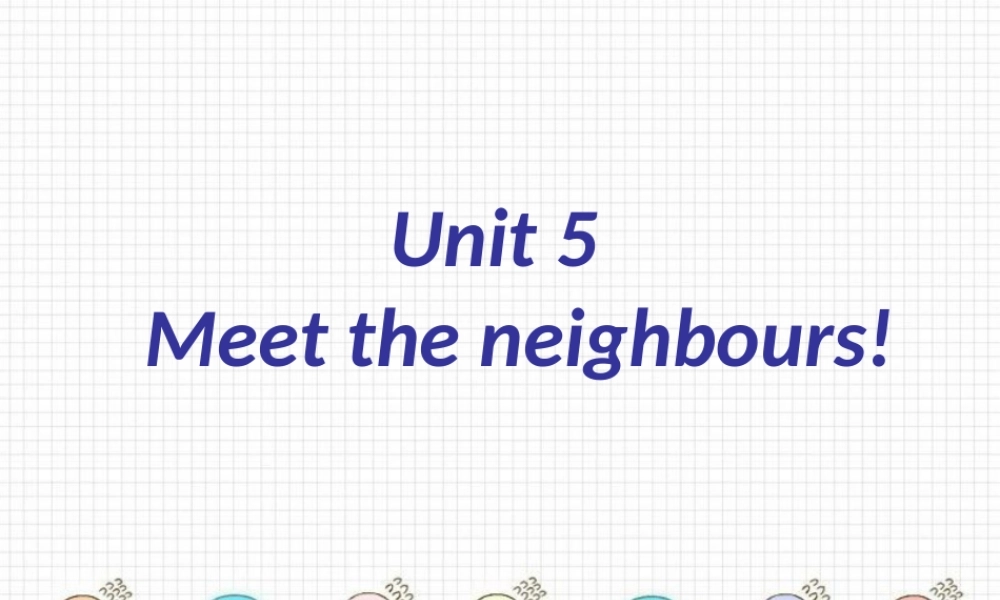 青少版_新概念1A_Unit_5（共17页）.ppt