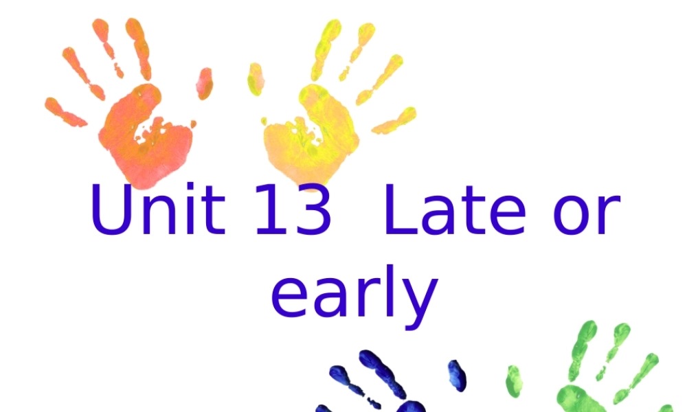 青少版_新概念1A_Unit_13（共17页）.ppt