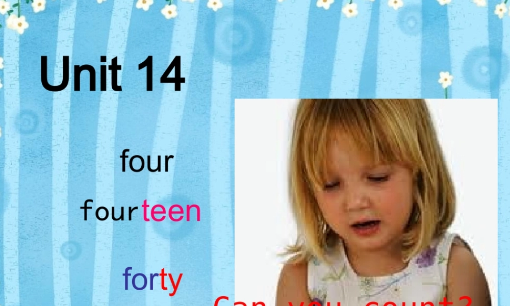 青少版_新概念1A_Unit_14（共21页）.ppt