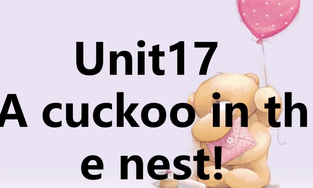 新概念青少版_2B_unit_17（共27页）.ppt