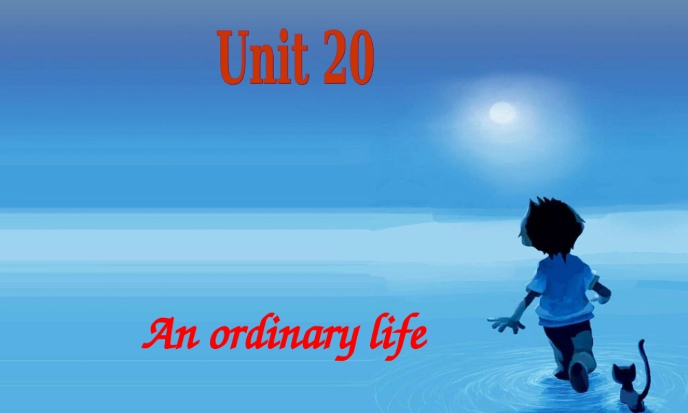 新概念青少版_2B_unit_20（共21页）.ppt