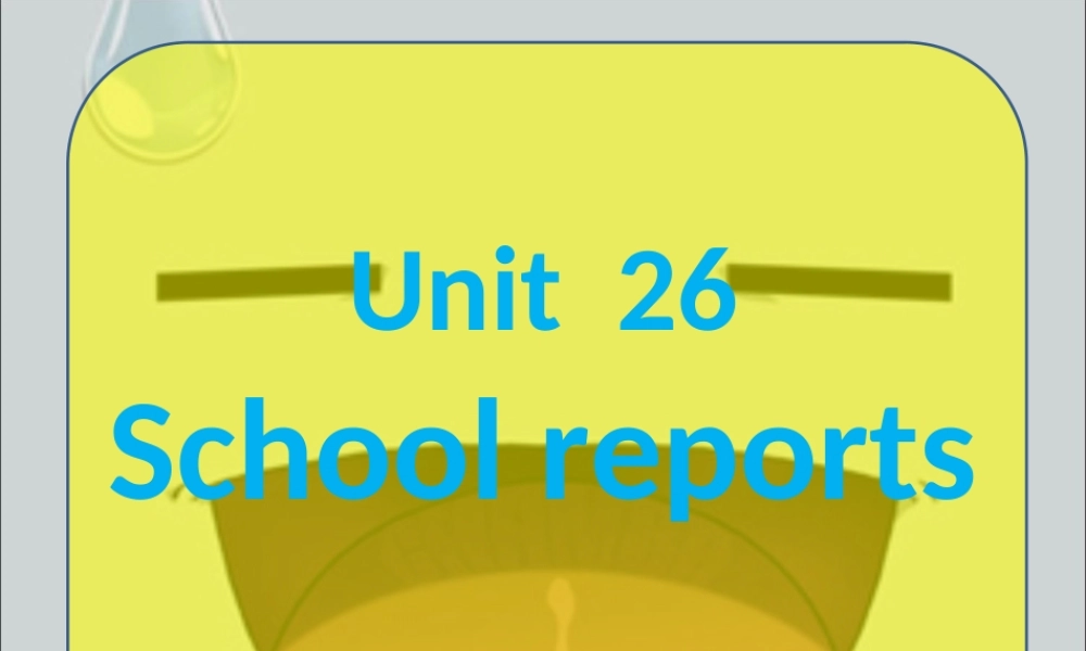 新概念青少版_2B_unit_26（共30页）.ppt