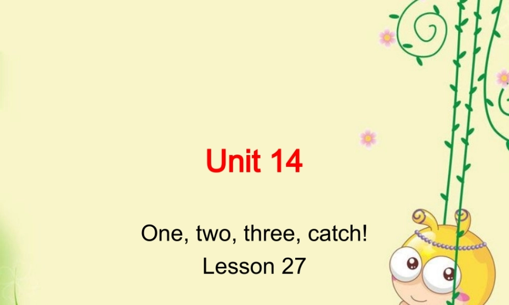 新概念英语青少版1A(unit_14).ppt