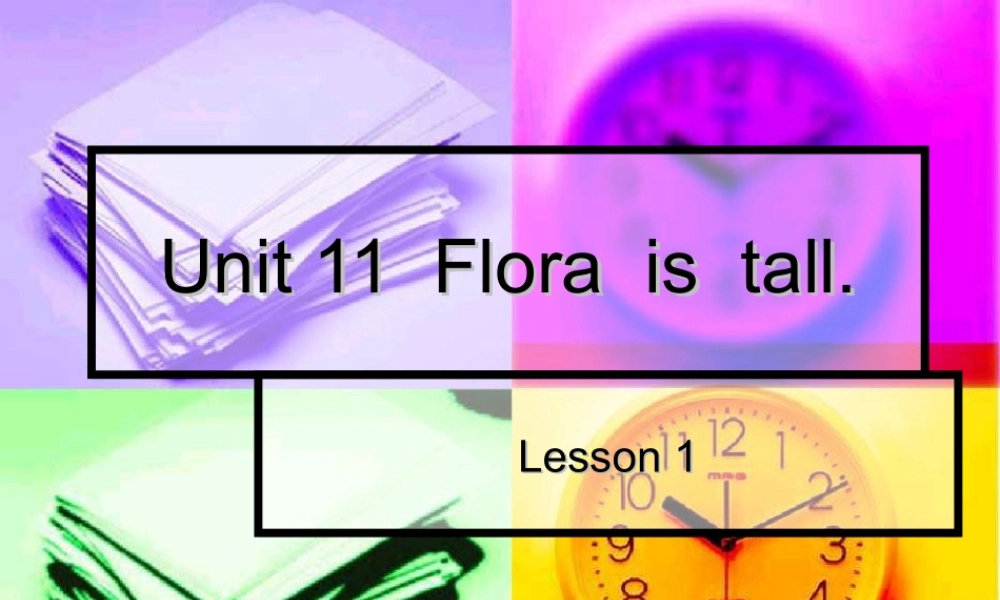 新概念英语青少版入门 A_Unit_11（共16页）.ppt