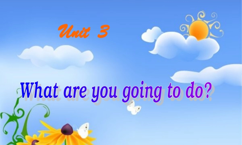 人教PEP版英语六上《unit 3 what are you going to do》PPT课件之四[www.edudown.net].ppt