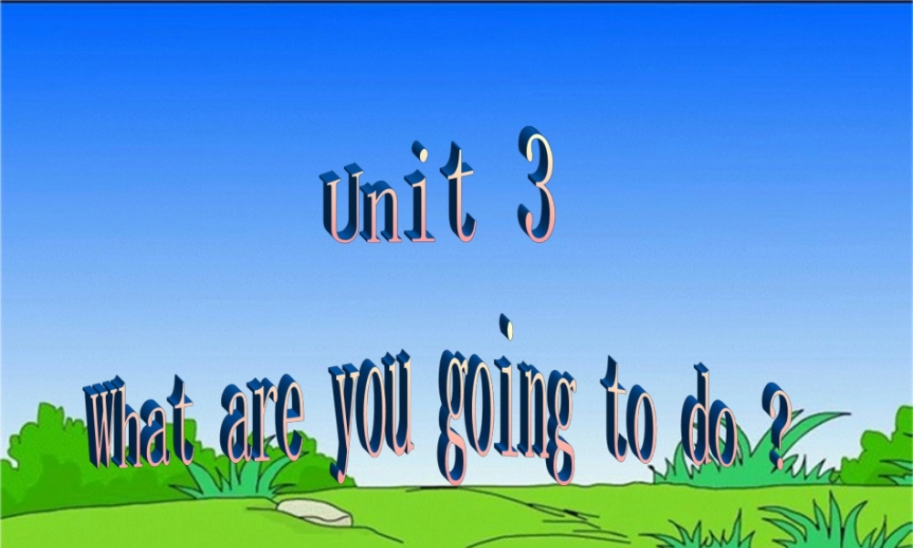 人教PEP版英语六上《unit 3 what are you going to do》PPT课件之七[www.edudown.net].ppt