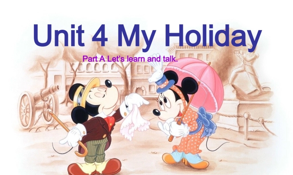 人教PEP版英语六下《unit 4 my holiday》 Lesson1 PPT课件[www.edudown.net].ppt