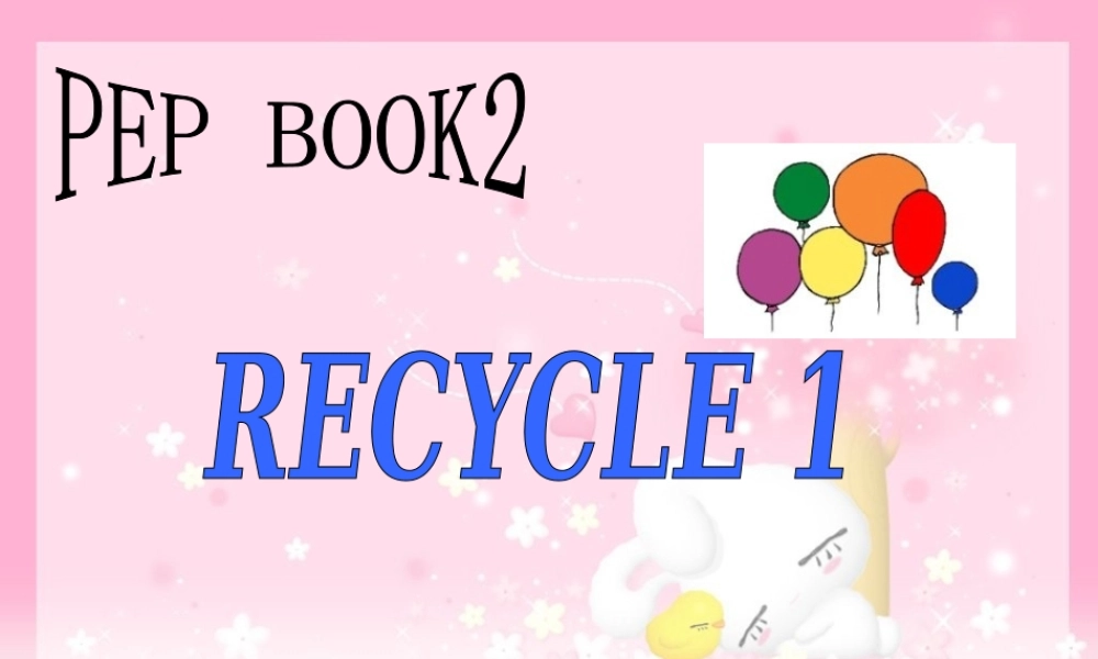 人教PEP版英语三下《Recycle 1》PPT课件[www.edudown.net].ppt