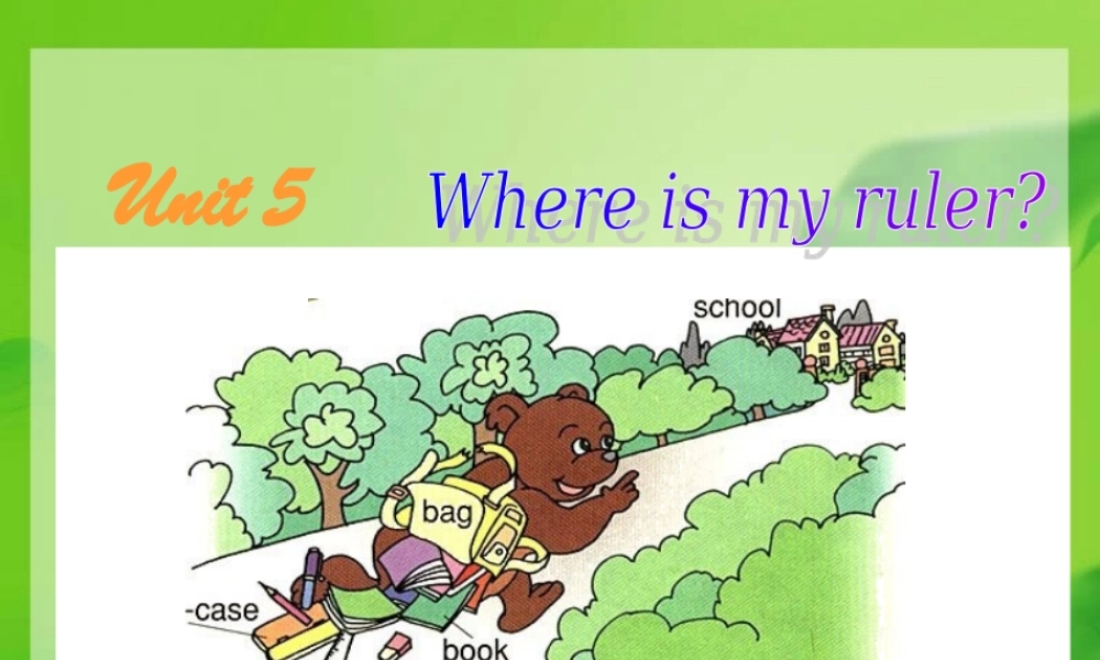 人教PEP版英语三下《Unit 5 Where is my ruler？》PPT课件之七[www.edudown.net].ppt