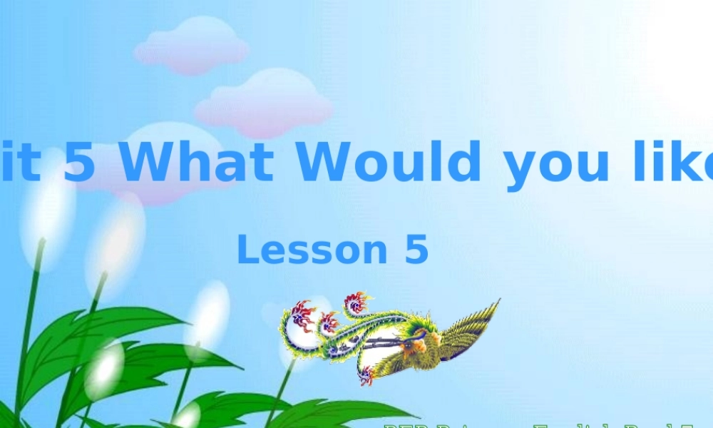 人教PEP版英语四上《Unit 5 What Would you like》PPT课件[www.edudown.net].ppt