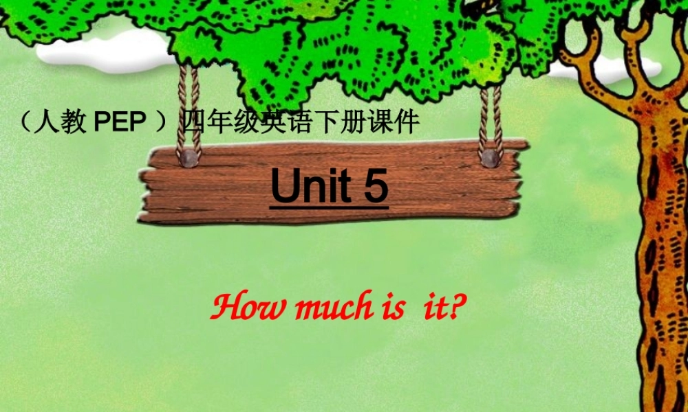 人教PEP版英语四下《Unit 5 How much is it》（ 第一课时）PPT课件[www.edudown.net].ppt